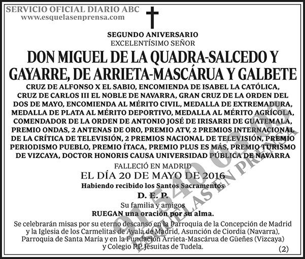 Miguel de la Quadra-Salcedo y Gayarre, de Arrieta-Mascárua y Galbete
